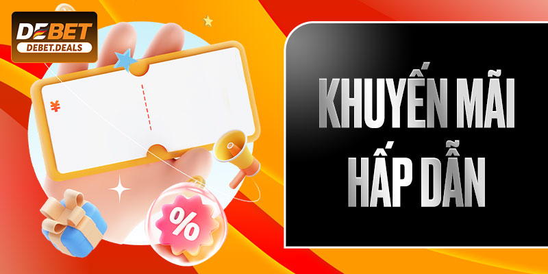Khuyến mãi hấp dẫn